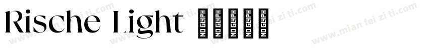 Rische Light字体转换